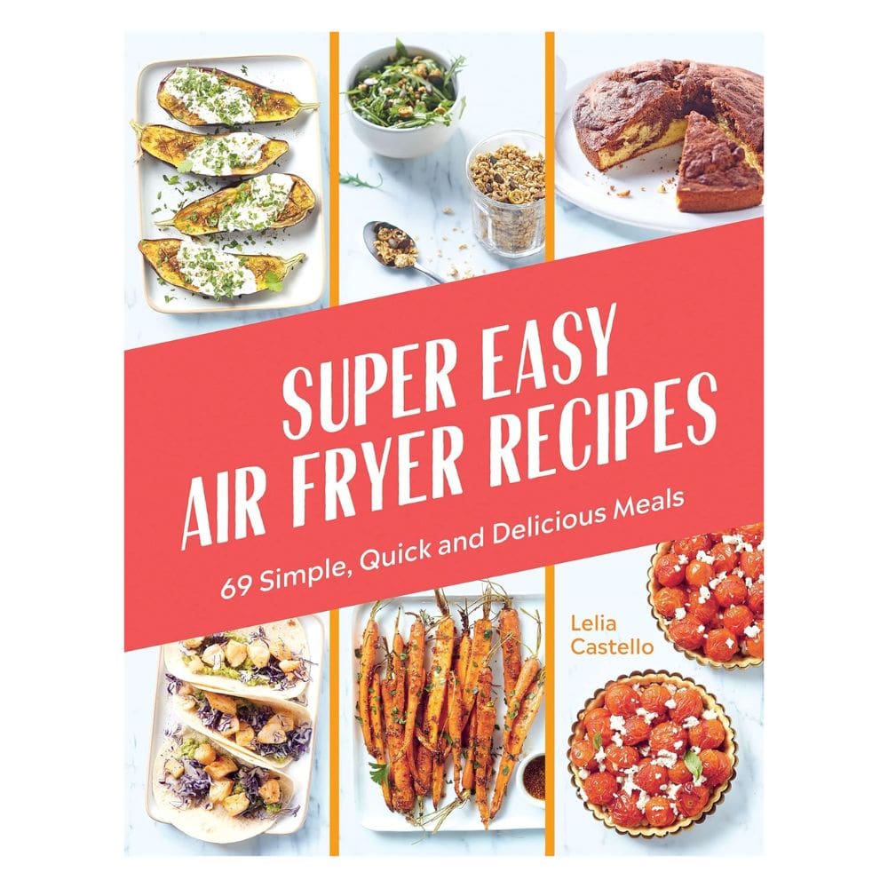 Super Easy Airfryer Recipes