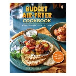 Budget Air-Fryer Cookbook - Jenny Tschiesche